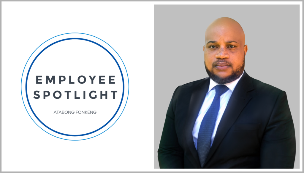 Employee Spotlight - Atabong Fonkeng